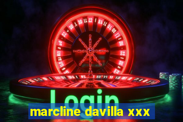 marcline davilla xxx